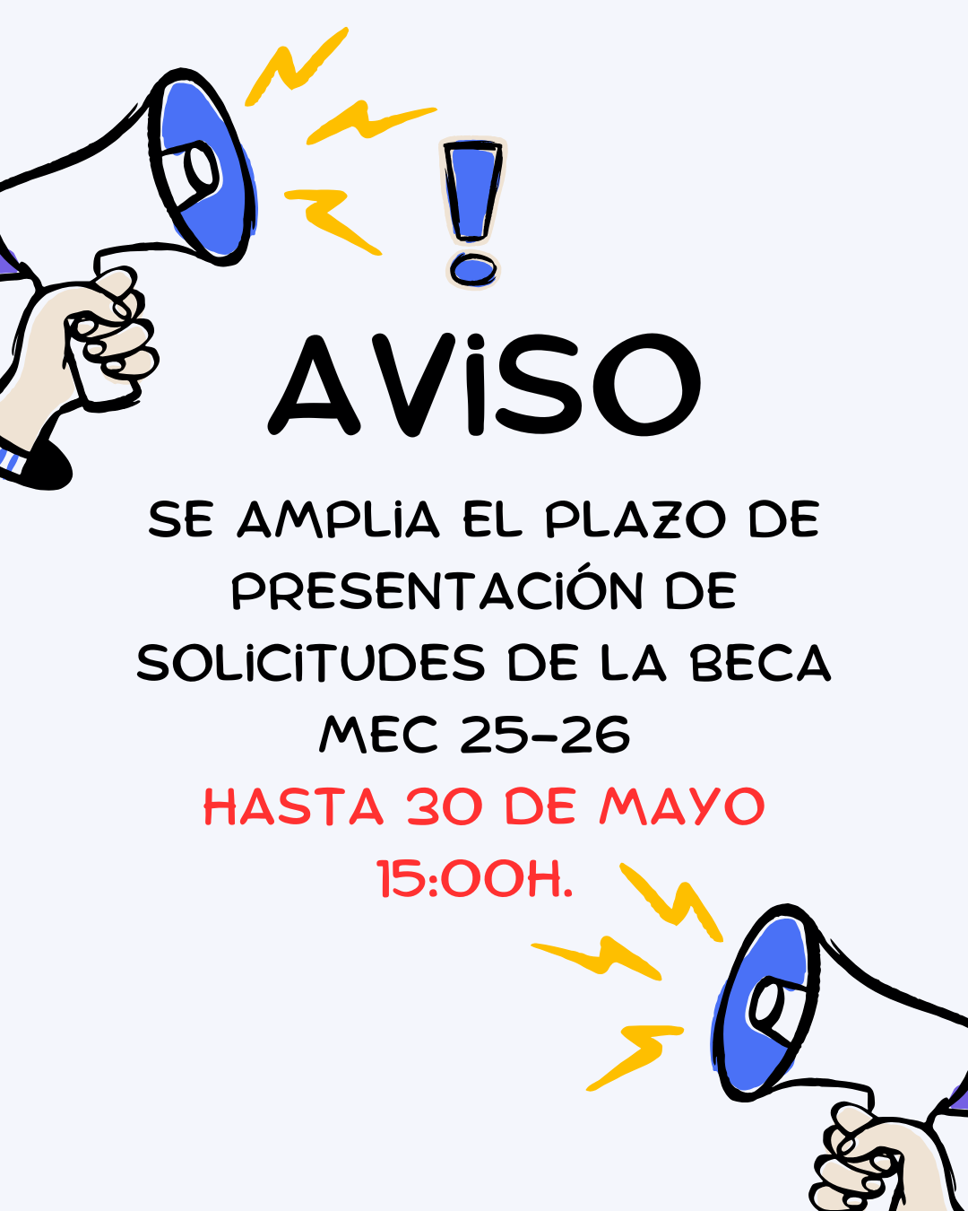 Becas - Ampliación Plazo